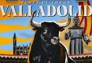Valladolid con carteles para San Pedro Regalado, corrida de figuras y novillada